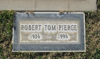 Pierce, Robert Tom gravesite