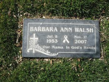Walsh, Barbara Ann gravesite