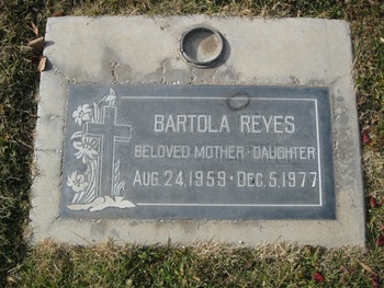 Reyes,   Bartola gravesite